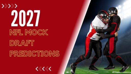 2027 NFL Mock Draft Predictions