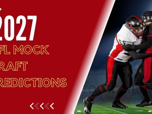 2027 NFL Mock Draft Predictions