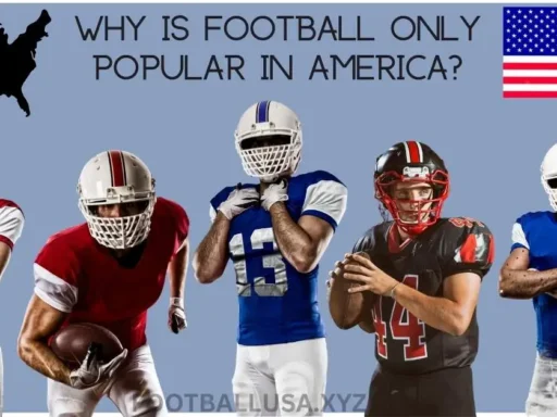 why is football only popular in america